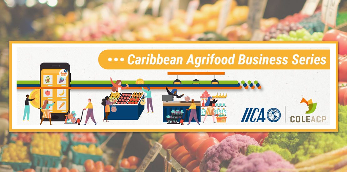 Caribbean Agrifood Business Series