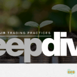 Unfair trading practices in agri-food supply chains: update and outlook for non-EU suppliers 4_DEEP DIVE – ENG